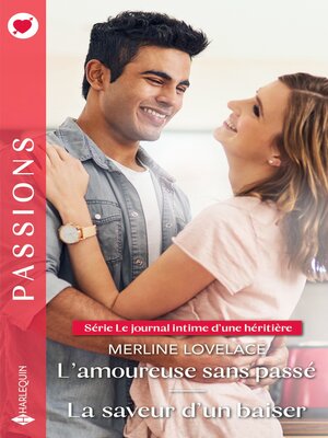 cover image of L'amoureuse sans passé--La saveur d'un baiser